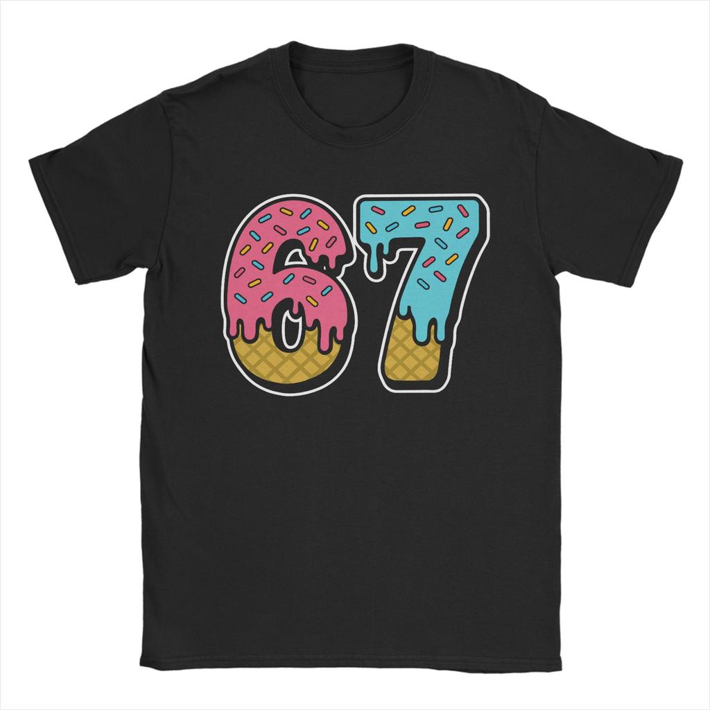 67 Six Seven 6 7 Meme Design Funny Tshirts For Unisex Unisex Funny Pure Cotton Tees Round Neck T Shirt Gift Idea Clothing
