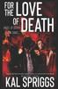 Libro For the Love of Death : An Angel of Death Novel : 3