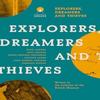Explorers Dreamers and Thieves Paperback Book 9781913867942