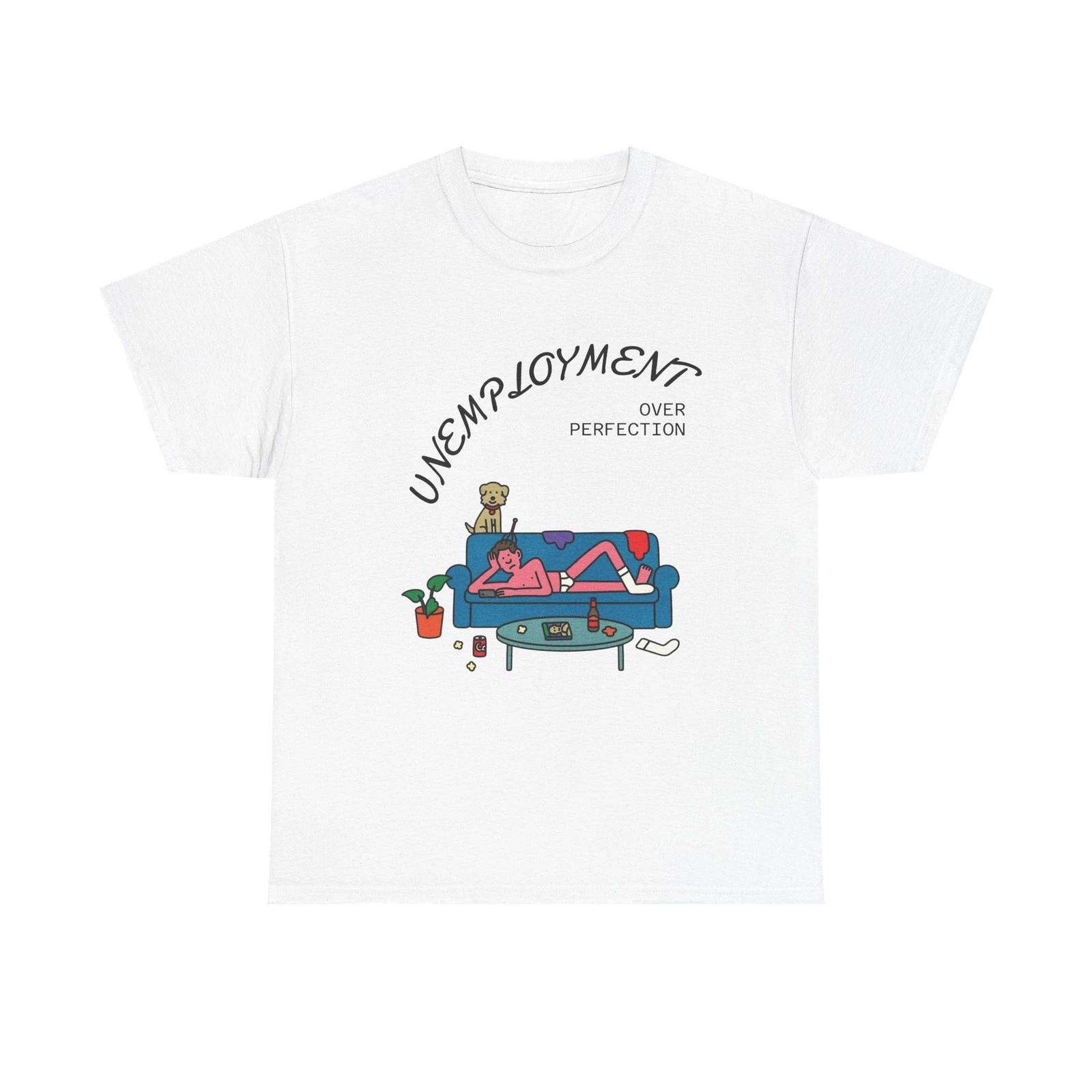 

Unemployment Funny Good Life T Shirt Graphic Unisex Heavy Cotton Tee NEW GIFT 3XL
