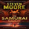 The Samurai Code by Steven Moore Paperback Book 9781036706791