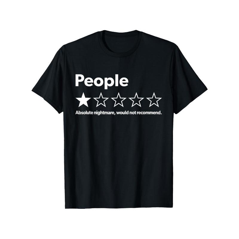 TShirt Funny Review People One Star Absolute Nightmare Would Not RecomUnisexd Suitable for Unisexs  Womens Outdoor TShirt S