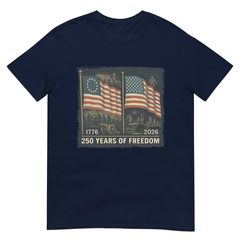 Betsy Ross Flag 250 Years Of Freedom 17762026 TShirt S