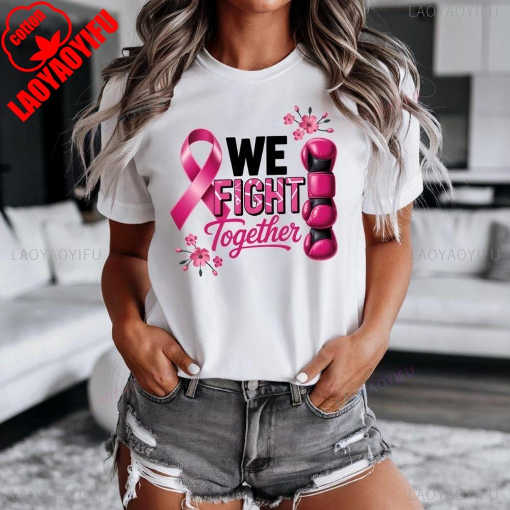 

We Fight Together Breast Cancer Tshirt Sublimation Design Shirt Breast Cancer Awareness Women Tee Pink Ribbon Printed Clothing S