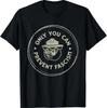Solo Tú Puedes Prevenir el Fascismo Camiseta