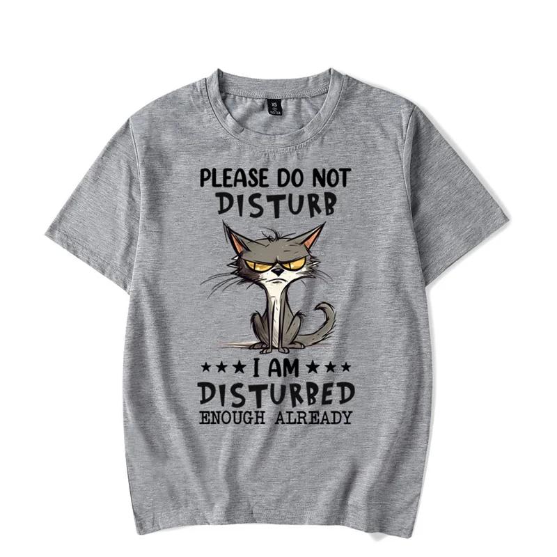 Men's T-shirt Please Do Not Disturb I Am Disturbed Enough Already Kawaii T Shirt Men Women Tees Angry Cat Male Classic T-shirt