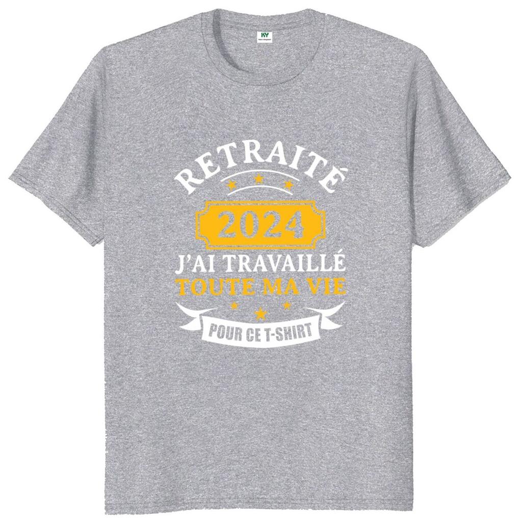 Retraite Tshirt French Retired Dad Retireunisext Gift Tshirts Oneck Unisex Cotton Soft Tee Tops Eu Size