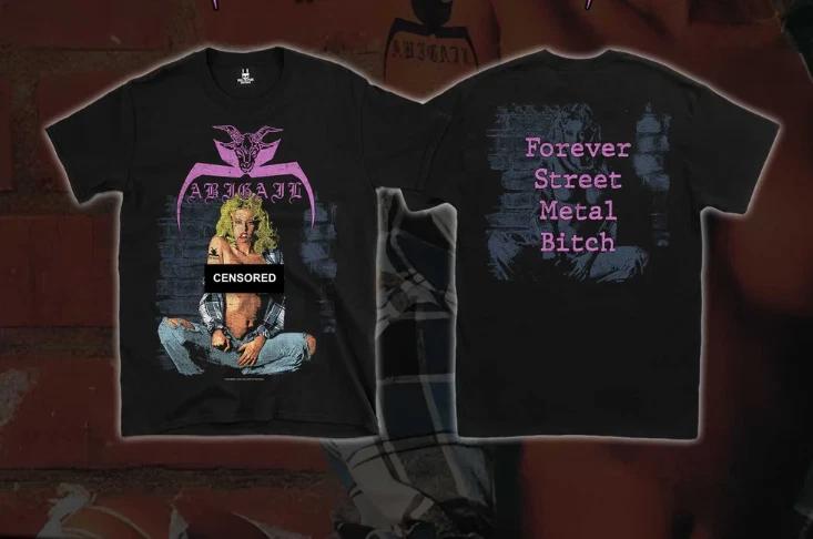 Abigail – Forever Street Metal Bitch – Extreme Metal Tee S