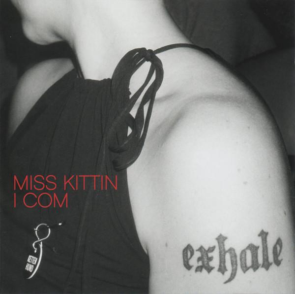 CD MISS KITTIN - I Com  NOMU120CD NovaMute 2004 Europe Dance & Electronica Used