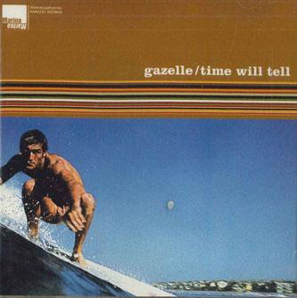 

CD GAZELLEGAZELLE Time Will Tell MA5 MARINA 1994 Germany Dance Electronica Used