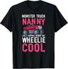 Monster Nanny Wheelie Cool Monster Truck Nanny Grandma T-Shirt,men&women Unisex T-shirt