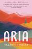 Kniha Aria : A Novel