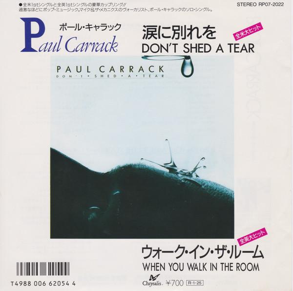 

7inch Record PAUL CARRACK Dont Shed A Tear RP072022 Chrysalis 1987 Japan Rock Used