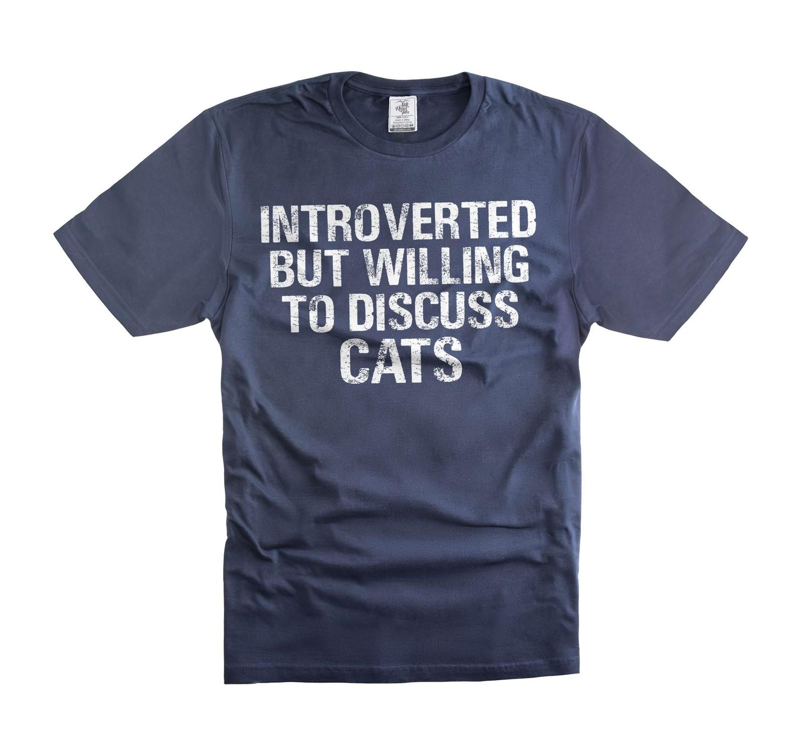 Introvert T-Shirt Cat owner Shirt Cat Mom Cat Dad shirts Anti social person tee S