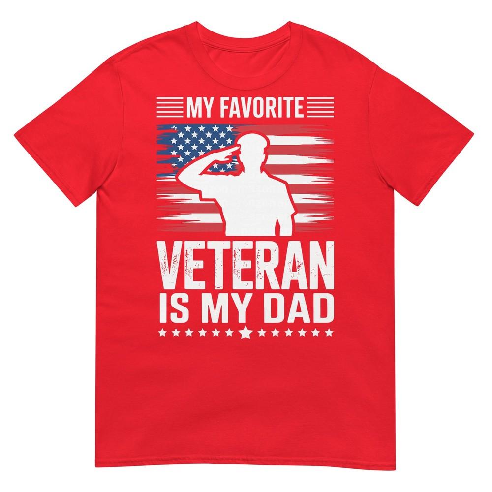 My Favorite Veteran Is My Dad TShirt S
