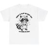 Slap an Idiot Day Funny Raccoon T-Shirt - Sarcastic 'I'm Gonna Be Busy' Tee