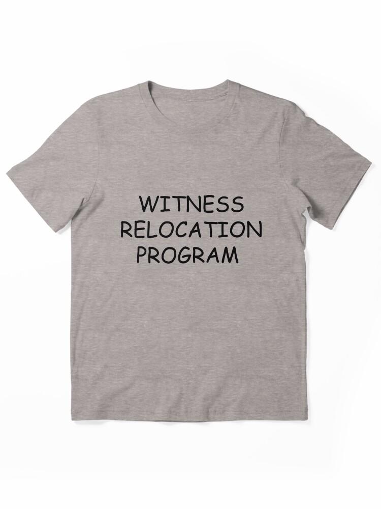 The Simpsons THE SIMPSONS INSPIRED WITNESS RELOCATION PROGRAM SHIRT Essential Unisex T-Shirt
