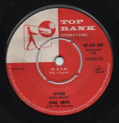7inch Record EDDIE SMITH, THE HORNETS - Upturn 45JAR285 Top Rank Intern 1960 UK Rock Used