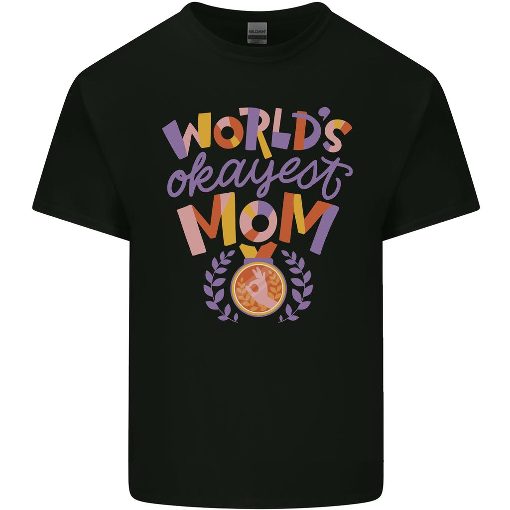 Worlds Okayest Mom Mothers Day Mummy Unisexs Light Cotton TShirt