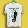 The Vibrators Automatic Lover Punk Rock Retro Musikk Gave Topp T-skjorte P2483