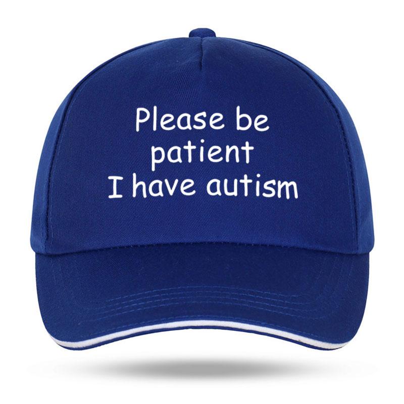 Please Be Patient I Have Autism Cap Baseball Cap Hat Outdoor Fish Women Printed Czapka Bonnet Spring Casual Unisexs cap