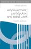 The Empowerment, Participation and Social Work Book