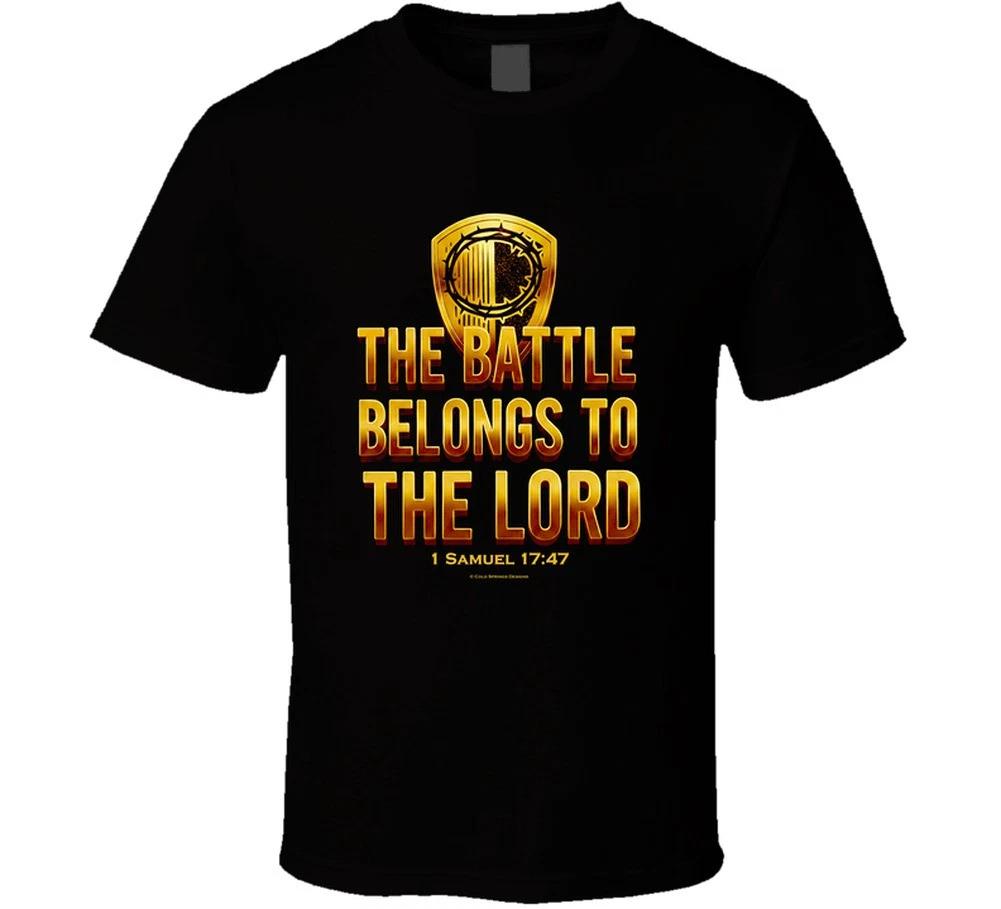 The Battle Belongs To The Lord Christian Jesus Faith Religious Gift T Shirt S