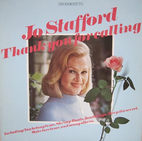 

Виниловая пластинка JO STAFFORD Thank You For Calling 204060 Ariola Eurodis 1981 Нидерланды Джаз Б/у