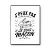 Poster I Can't I'm a Mason I Can't Minimalist | Photo Paper Poster 310 G Pearlescent Finish Size A3 Format | Decoration