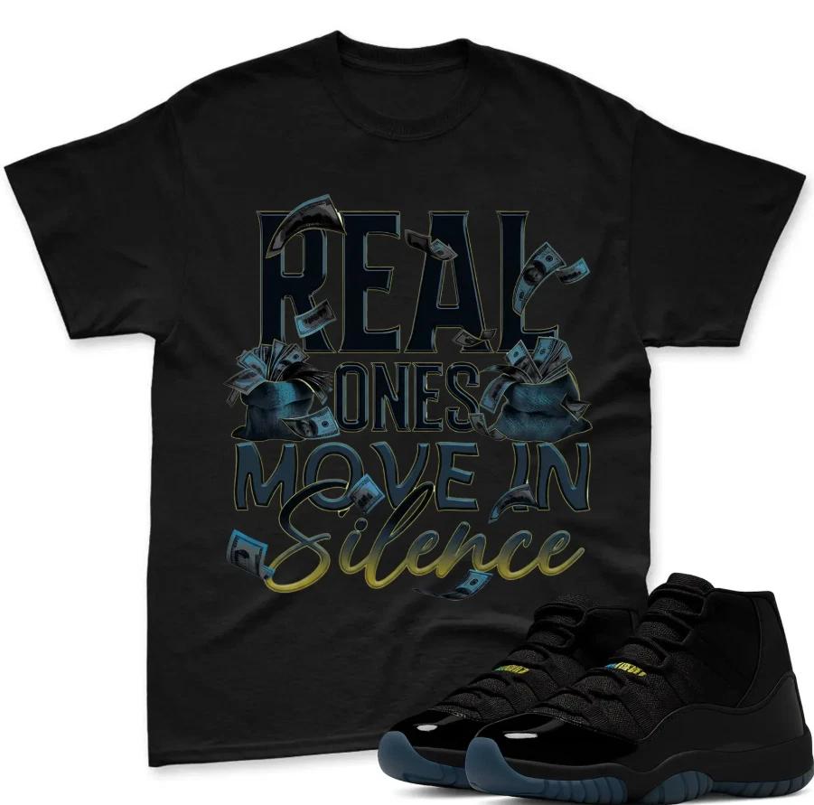 

Shirt To Match JJordan 11 Gamma, REAL ONES Graphic Tee S