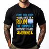 Funny How When I Walk Into The Room The Computer New T Shirt New Year 2025 Tee Shirt Designer Short Sleeve