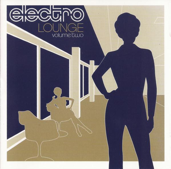 

CD VARIOUS Electro Lounge Volume Two 724353367329 The Right Stuff 2001 US Dance Electronica Used