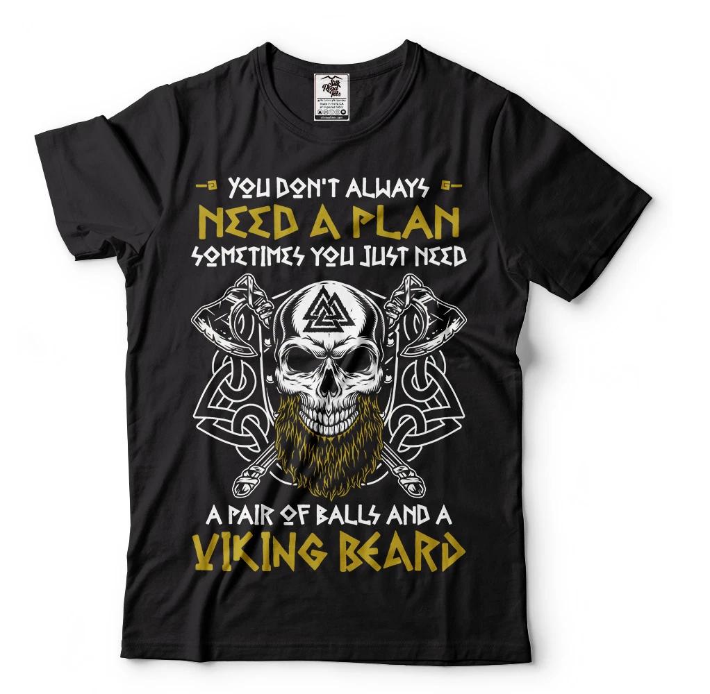 

Mens viking T-shirt, You Don t Always Need A Plan, Viking T-shirts, Viking Skull Tee 4XL