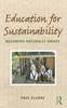 The Education for Sustainability : Becoming Naturally Smart Book