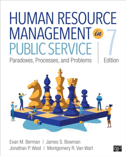 The Human Resource Management In Public Service : Paradoxes, Processes, and Problems Book
