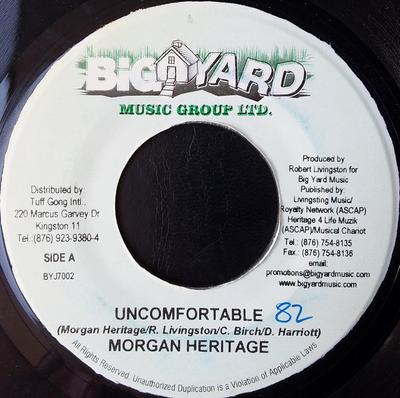 7inch Record MORGAN HERITAGE  Uncomfortable BYJ7002 Big Yard Music  2004 Jamaica Reggae Ska  Dub Used