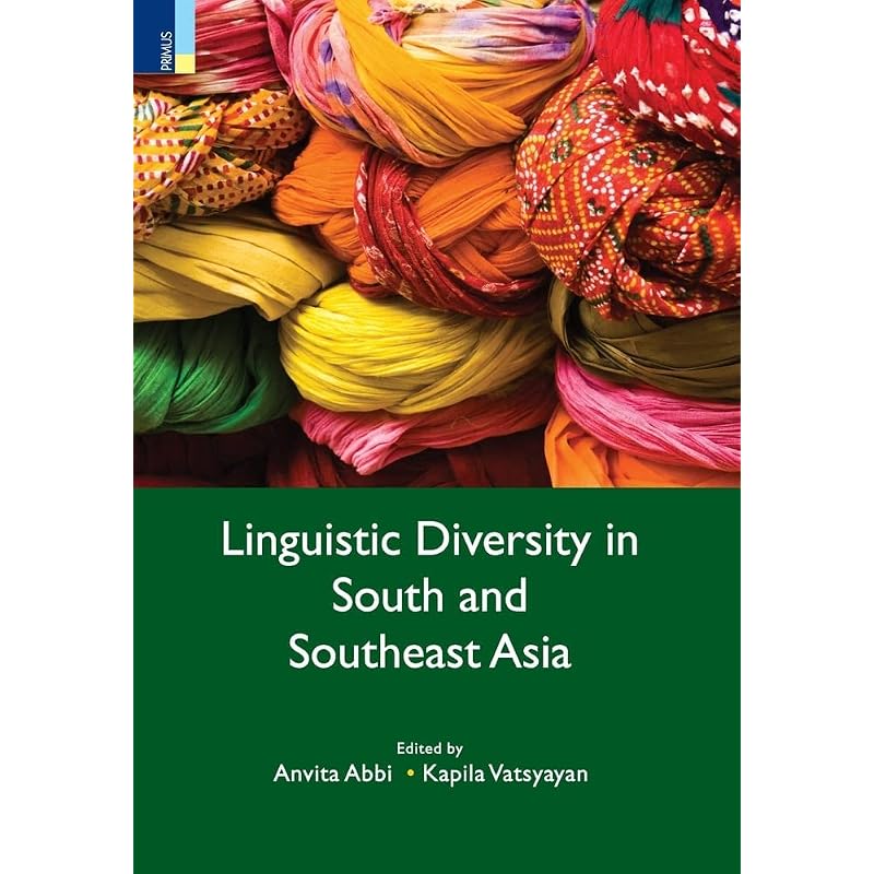 Linguistic Diversity in South and South East Asia