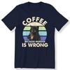 Humorous Coffee Because Murder Is Wrong Meme Unisexs T Shirt Cotton Tee Unisex Oversized Loose Spring Summer Streetwear Top Novelty