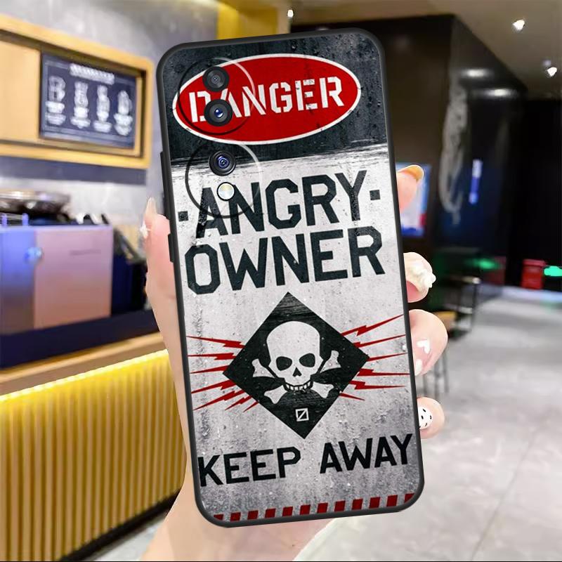 Warning Angry Danger Owner For Honor Magic 8 7 6 Pro Case For Honor 200 400 50 70 90 Lite X8c X8b X9a X9b X9c X9d Win RT