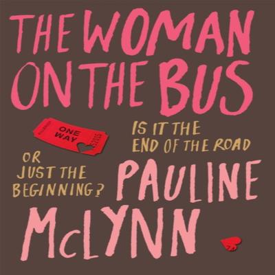 The Woman On the Bus by Pauline Mclynn Paperback Book 9780747267829