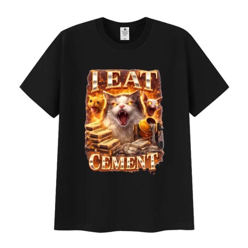 

I Eat Cement Funny Cat Graphic T Shirt Men s Women Vintage Fashion Limited Clothing T-shirts Casual Cotton Short Sleeve T-shirt 5XL
