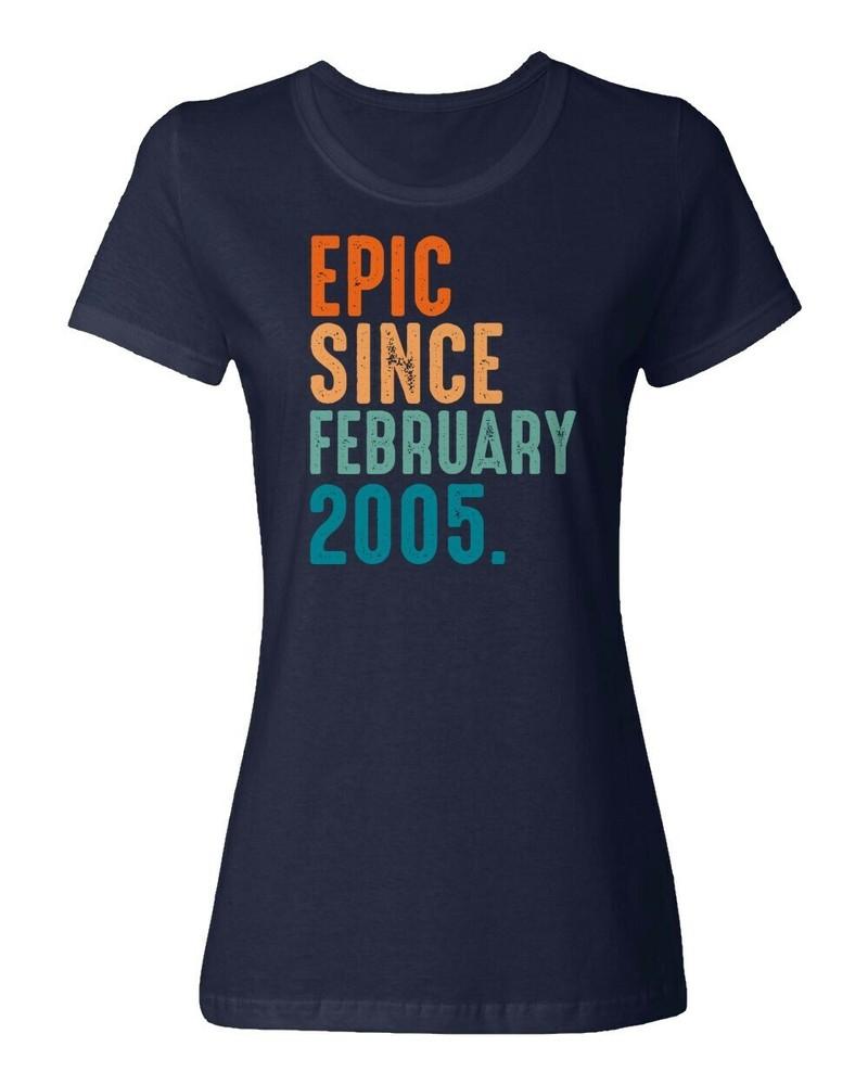 Epic Since February 2005 Tee 20th Birthday Gift Ladies039 Crewneck T-Shirt