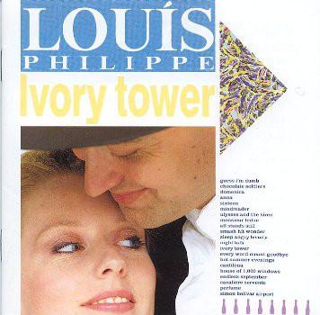 

CD LOUIS PHILIPPE - Ivory Tower TFCK88810 Toy s Factory, 1991 Japan Rock Used