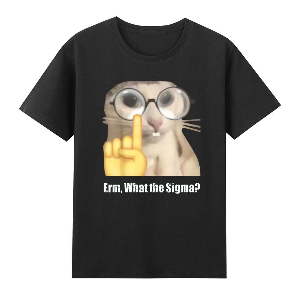 Erm What The Sigma Funny Cat With Finger Pattern Sarcastic Quote Unisexs TShirt S