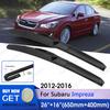 For Subaru Impreza 2012-2016 Fit U Hook Arm Windshield Windscreen Front Window Car Wiper RHD & LHD Front Wiper Blades 26"+16"