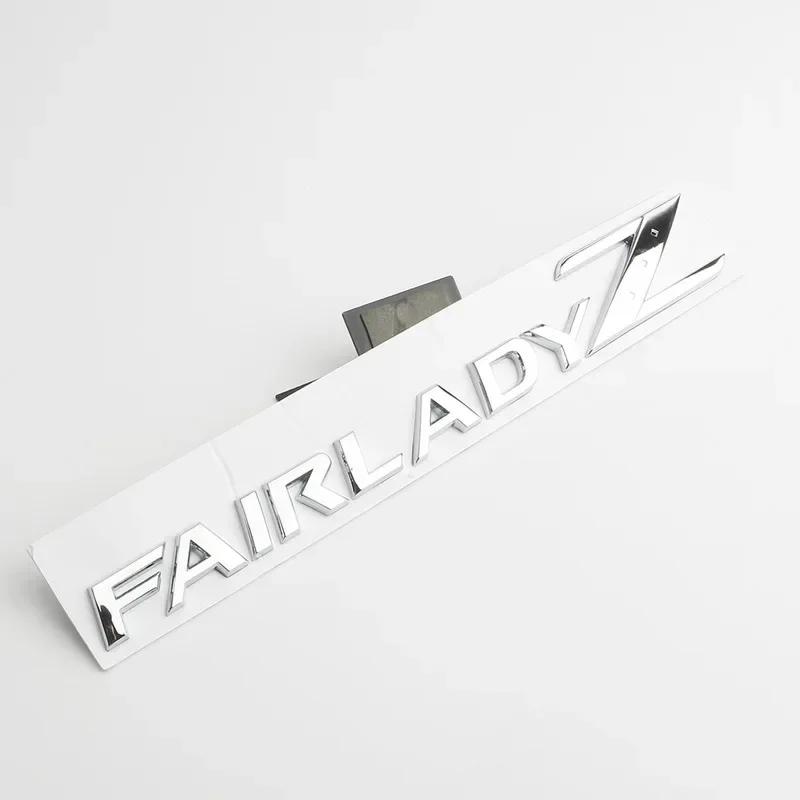 1ks 3D písmena Fairlady Z Logo Zadní kufr Emblém Odznak pro 350Z 370Z Z33 GTR Boční blatník Nálepka na auto