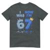 I Was 6 Now Im 7 7th Birthday 6 7 Birthday Boys Tshirt