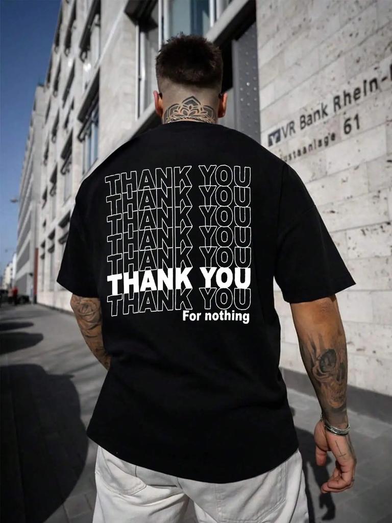 Tack för ingenting Brev Grafiskt Tryck Herr T-shirts Högkvalitativ T-shirt Kläder Sommar Hip Hop T-shirt Rund Hals Mjuk Bomull Toppar