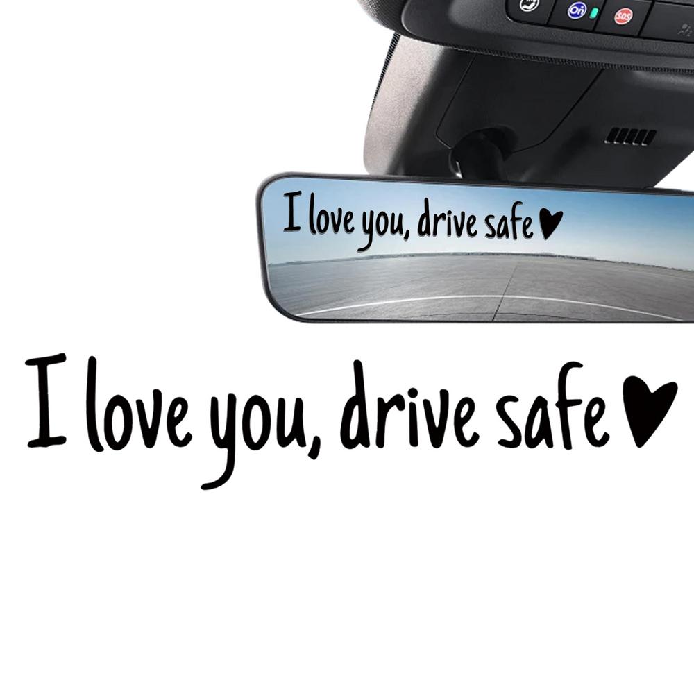 

I Love You, Drive Safe Rearview Mirror Decal heart-shaped Safety Reminder Durable Vinyl Car Decal Sticker For Women Drivers