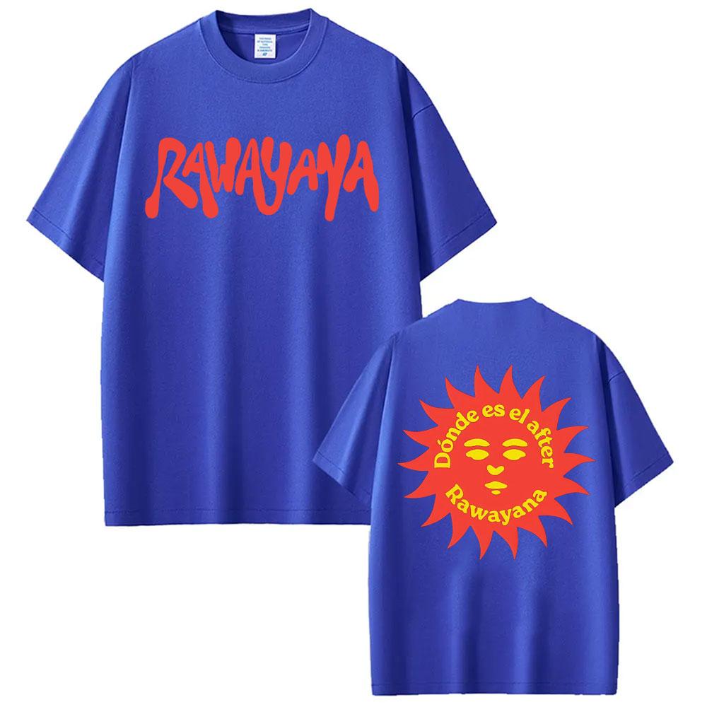 Rawayana Donde Es El After New Album Tshirts UNISEX Women Harajuku Retro Short Sleeve Tshirt Summer Cotton Tops Streetwear